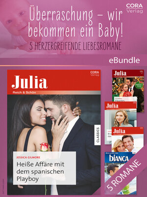 cover image of Überraschung--wir bekommen ein Baby!--5 herzergreifende Liebesromane